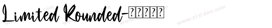 Limited Rounded字体转换